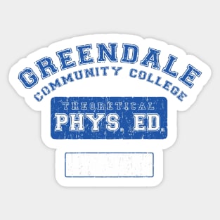 Greendale Community College Phys Ed Sticker